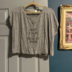 Gray cropped T-shirt. “Keep Calm and Rond de Jambe”. Large